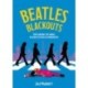 Beatles Blackouts: Trips Around the World in Search of Beatles Monuments