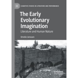 The Early Evolutionary Imagination: Literature and Human Nature
