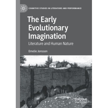 The Early Evolutionary Imagination: Literature and Human Nature