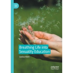 Breathing Life into Sexuality Education