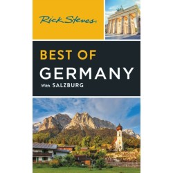 Rick Steves Best of Germany (Fourth Edition): With Salzburg