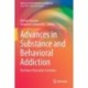 Advances in Substance and Behavioral Addiction: The Role of Executive Functions
