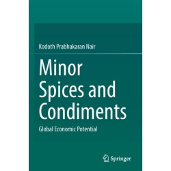 Minor Spices and Condiments: Global Economic Potential
