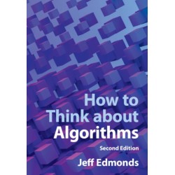 How to Think about Algorithms