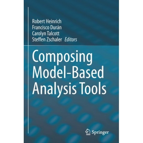 Composing Model-Based Analysis Tools