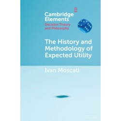 The History and Methodology of Expected Utility