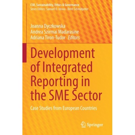 Development of Integrated Reporting in the SME Sector: Case Studies from European Countries