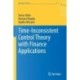 Time-Inconsistent Control Theory with Finance Applications