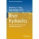 River Hydraulics: Hydraulics, Water Resources and Coastal Engineering Vol. 2