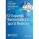 Orthopaedic Biomechanics in Sports Medicine