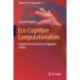 Eco-Cognitive Computationalism: Cognitive Domestication of Ignorant Entities