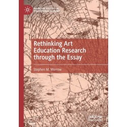 Rethinking Art Education Research through the Essay