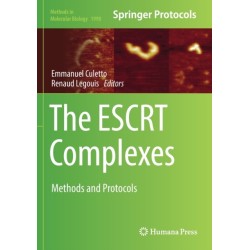 The ESCRT Complexes: Methods and Protocols