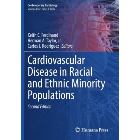 Cardiovascular Disease in Racial and Ethnic Minority Populations