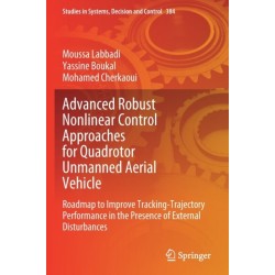 Advanced Robust Nonlinear Control Approaches for Quadrotor Unmanned Aerial Vehicle: Roadmap to Improve Tracking-Trajectory Performance in the Presence of External Disturbances