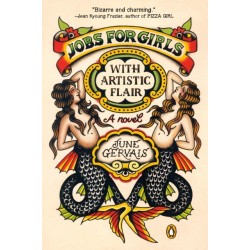 Jobs for Girls with Artistic Flair: A Novel