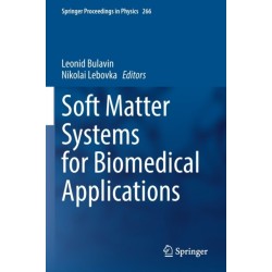 Soft Matter Systems for Biomedical Applications
