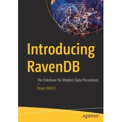 Introducing RavenDB: The Database for Modern Data Persistence