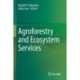 Agroforestry and Ecosystem Services