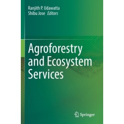 Agroforestry and Ecosystem Services