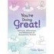 You're Doing Great!: Self-Care, Affirmations, and Meditations for Stressed-Out Humans