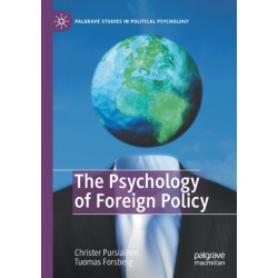 The Psychology of Foreign Policy