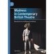 Madness in Contemporary British Theatre: Resistances and Representations