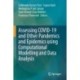 Assessing COVID-19 and Other Pandemics and Epidemics using Computational Modelling and Data Analysis
