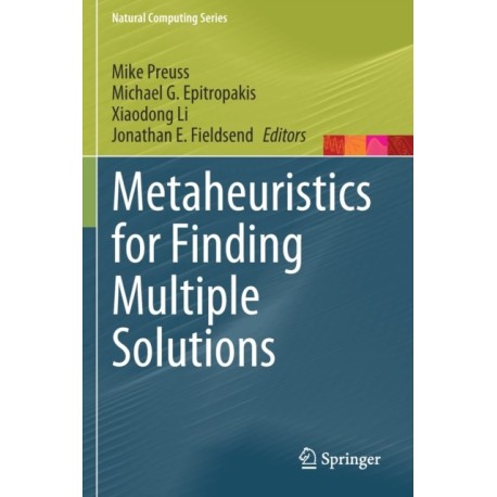 Metaheuristics for Finding Multiple Solutions