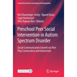 Preschool Peer Social Intervention in Autism Spectrum Disorder: Social Communication Growth via Peer Play Conversation and Interaction