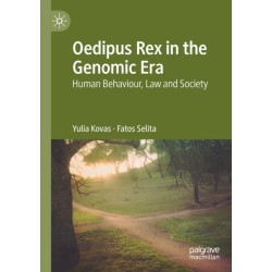 Oedipus Rex in the Genomic Era: Human Behaviour, Law and Society