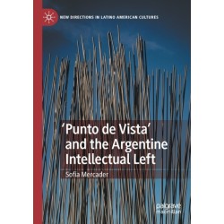 'Punto de Vista' and the Argentine Intellectual Left