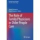 The Role of Family Physicians in Older People Care