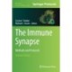 The Immune Synapse: Methods and Protocols