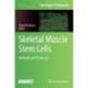 Skeletal Muscle Stem Cells: Methods and Protocols