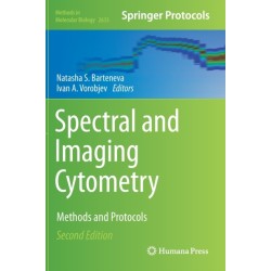 Spectral and Imaging Cytometry: Methods and Protocols