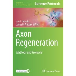 Axon Regeneration: Methods and Protocols