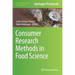 Consumer Research Methods in Food Science