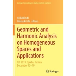 Geometric and Harmonic Analysis on Homogeneous Spaces and Applications: TJC 2019, Djerba, Tunisia, December 15–19