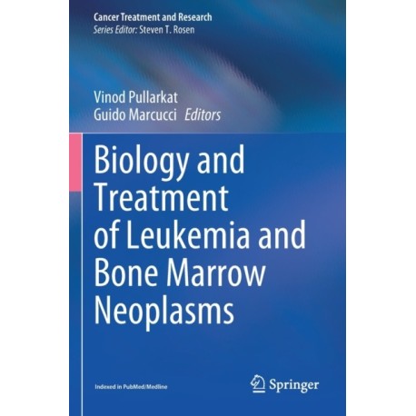 Biology and Treatment of Leukemia and Bone Marrow Neoplasms