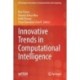 Innovative Trends in Computational Intelligence