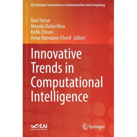 Innovative Trends in Computational Intelligence