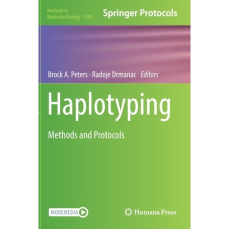 Haplotyping: Methods and Protocols
