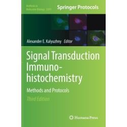 Signal Transduction Immunohistochemistry: Methods and Protocols