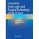 Innovative Endoscopic and Surgical Technology in the GI Tract
