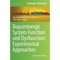 Dopaminergic System Function and Dysfunction: Experimental Approaches