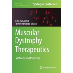 Muscular Dystrophy Therapeutics: Methods and Protocols