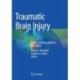 Traumatic Brain Injury: Science, Practice, Evidence and Ethics