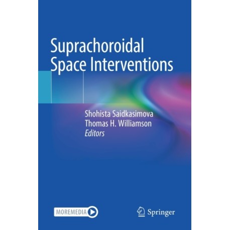 Suprachoroidal Space Interventions