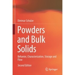 Powders and Bulk Solids: Behavior, Characterization, Storage and Flow